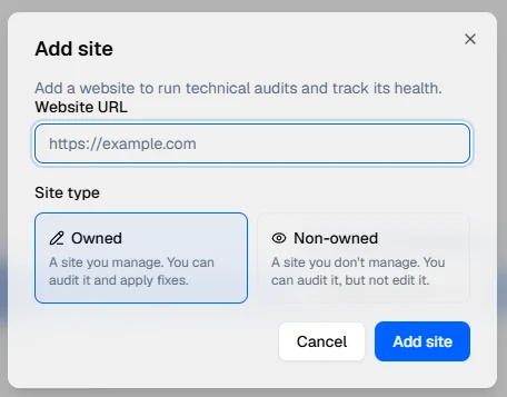 Adding a site: enter its URL and choose whether you own it.